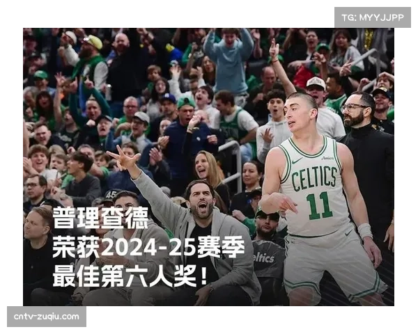 普里查德替补席提供火力 凯尔特人后卫22分助球队大胜 普里查德替补席提供火力 凯尔特人后卫22分助球队大胜